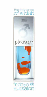 Pleasure - Kursalon - Opening